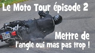 Moto Tour 2014 by Lolo la sale balade part 2  the dirty Ride  lolo cochet [upl. by Anerres]