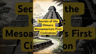 Secrets of the Olmecs Mesoamericas First Civilization [upl. by Dougal]