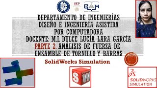 Simulación de ensamble tornillo barras con Solidworks│Parte 2 [upl. by Aved421]