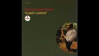 First Gymnopedie  Yusef Lateef [upl. by Ardeed]