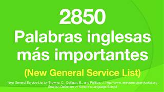 2850 Palabras inglesas más importantes New General Service List NGSL [upl. by Oicirbaf17]