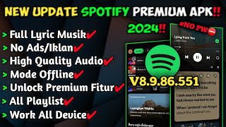 UPDATE🎧 Apk Spotify Mod Terbaru 2024  Spotify Mod Apk 2024 Premium  Spotify Mod Versi 8986551 [upl. by Pantheas521]