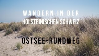 OstseeRundweg – Ferienhaus Strandlächeln  Wandern Holsteinische Schweiz  Gut Panker [upl. by Maire]