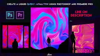 TUTORIAL Create a Liquid Trippy Animation using Photoshop and Premiere Pro [upl. by Aritak168]