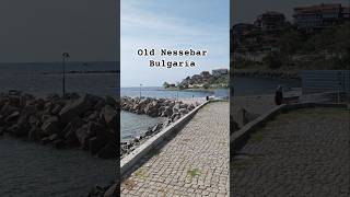 Old Nessebar  Bulgaria  October 2024 shorts travelvlog bulgaria [upl. by Naujuj]