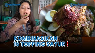 Lezatnya GadoGado Soedarso Pontianak❗Kombinasikan 16 Topping Sayur  Part 1 [upl. by Gerg]