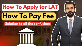 How to Apply for LAT 2024  Confusions Regarding LAT 2024  The Law Channel [upl. by Dilan]