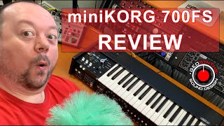 Korg miniKORG 700FS Review  A Sound Designers Thoughts [upl. by Gnap]