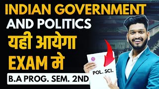 Indian Government and Politics BA Prog Sem 2nd Political Science Important Questions with Answer [upl. by Oiliduab]