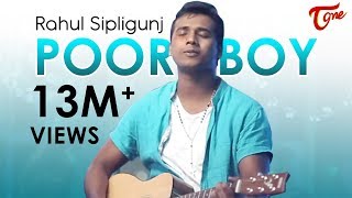 POOR BOY  Naatu Naatu Singer RAHUL SIPLIGUNJ  OFFICIAL MUSIC VIDEO  TeluguOne [upl. by Elconin773]