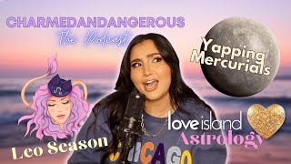 AstrologySynastry of Love Island Finalists Leo Szn what Mercurials NEED  CharmedanDangerous Pod [upl. by Eelarat]