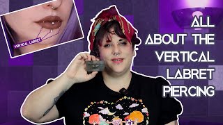 A Guide to the Vertical Labret Piercing [upl. by Short366]