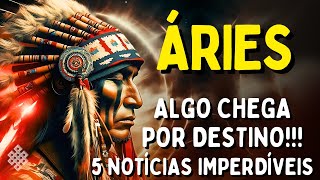 ÁRIES ♈ O IMPACTO SERÁ GIGANTE😱 ALGO CHEGA POR DESTINO😍HÁ LUXO E CONFORTO A CAMINHO🚩UM AVISO CLARO [upl. by Bollinger]