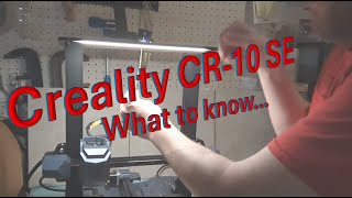 Creality CR 10 SE  Calibration Setting Voltage Changing Filament and the Little Quirks [upl. by Izak]