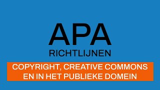 APArichtlijnen 7e editie Copyright Creative Commons en In het publieke domein [upl. by Katz293]