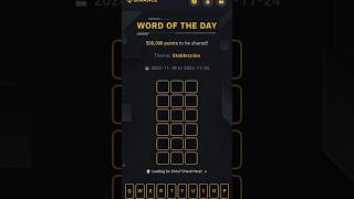 word of the day binance today 3 letters [upl. by Griffie802]