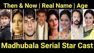 Madhubala Serial Star Cast Then amp Now  Real Name amp Age  Lifestyle  Madhubala  Rishabh  Padmini [upl. by Fairbanks816]