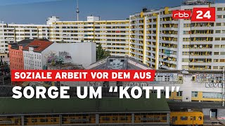 Probleme am Kottbusser Tor Keine Gelder mehr für soziale Arbeit [upl. by Annoid]