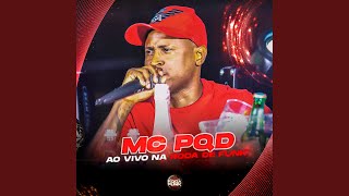 Mc Pqd Ao Vivo na Roda de Funk [upl. by Alleon]