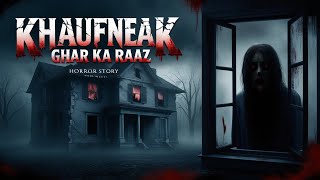 quotKhaufnaak Ghar ka Raaz [upl. by Yorker]