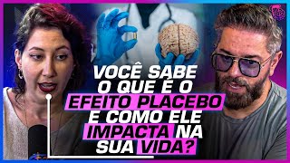 CIENTISTAS falam sobre o CURIOSO EFEITO PLACEBO [upl. by Kwabena809]