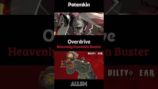 Potemkin Overdrive Heavenly Potemkin Buster Guilty Gear Strive [upl. by Solis]