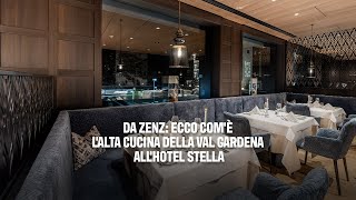 Da Zenz ecco comè lalta cucina della val Gardena allHotel Stella [upl. by Otnas173]