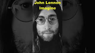 John Lennon ✨ Imagine✨ John Lennon ✨ Imagine music classicrock Imgine  John Lennon 1971shorts [upl. by Nniuqal]