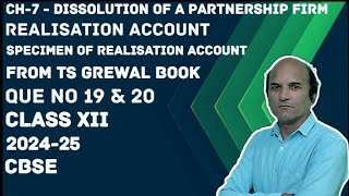 Dissolution of firm  Realisation Account  Class XII  TS Grewal  202425  CBSE  accountancy [upl. by Earej]