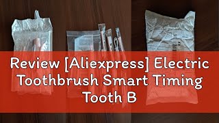 Review Aliexpress Electric Toothbrush Smart Timing Tooth Brush USB Rechargeable Teeth Clean White [upl. by Harbison]