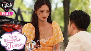 【Multisub】 Their Wonderful Time EP11  Zhou Jieqiong Ge Qiugu  他们的奇妙时光  Fresh Drama [upl. by Simons]