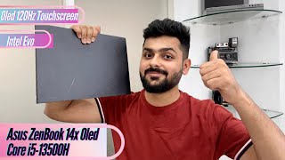 Asus ZenBook 14x Oled with Core i5 13th Gen Unboxing amp Review Best Laptop Under 80000 In India [upl. by Garson]