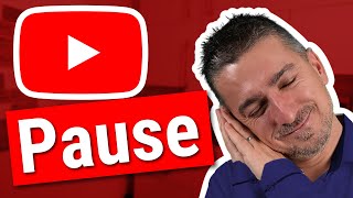 YouTube Kanal pausieren  mit YouTube aufhören  Soll ich es tun [upl. by Harlene699]