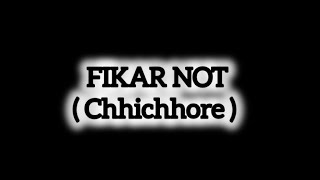 Fikar Not  Shraddha Kapoor  Sushant Singh Rajput  Chhichhore  Pritam  knmusic5 [upl. by Aicilaf]