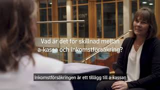 Vad är det för skillnad mellan akassa och inkomstförsäkring [upl. by Jaela]