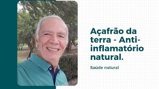 Açafrão da terra  Antiinflamatório natural [upl. by Hylton]