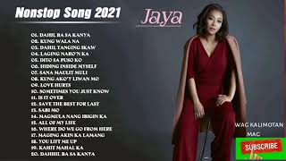 Jaya Tagalog Love Songs  Jaya Best Songs Nonstop Collection  Jaya Full Album 2021 [upl. by Anitsyrc]