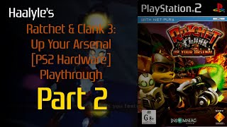 Haalyle VOD Ratchet amp Clank 3 Up Your Arsenal PS2 PAL Hardware Part 2 [upl. by Donadee]