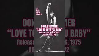 Donna Summer “Love To Love You Baby” 70s music shorts Episode 11 [upl. by Harness]