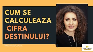 Cum se calculeaza CIFRA DESTINULUI [upl. by Dawna]