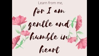 Humble and Gentle  August 4 2024 [upl. by Niamreg]