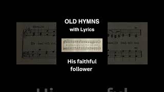 He Leadeth Me hymn chorus with lyrics so you can sing along 🎶 oldhymns hymnsong hymnlyrics [upl. by Olracnaig]