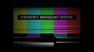 This is your Emergency Broadcasting System NoSleep [upl. by Leo526]