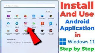 Install Android Apps on Windows 11  How to Install And Use Android Application in Windows 11 [upl. by Portugal508]