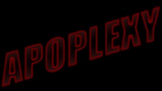 APOPLEXY TRAILER [upl. by Aloek]