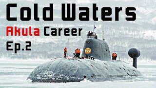 Cold Waters Epic Mod  Akula Career  Ep2 [upl. by Morly]