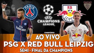 Pós jogo Champions League RB Leipzig x PSG  Comentários e análises ao vivo  PSG na final [upl. by Drofxer]