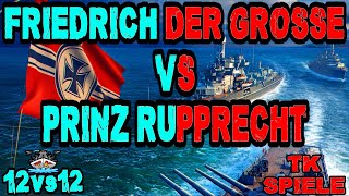 Friedrich der Große vs Rupprecht 12vs12 Kradonische Gefechte ⚓️ in World of Warships 🚢 [upl. by Howlan919]