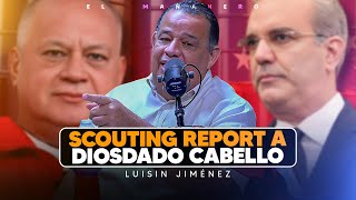 El Aporte de las Venezolanas al país  Scounting Report a Diosdado Cabello  Luisin Jiménez [upl. by Shedd]