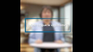 Qu’estce que le vaginisme [upl. by Gemma]